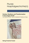 Plurale Hospitalgeschichte(n) - Kathrin Pindl ; Jenny Oesterle-El Nabbout - 9783791736365