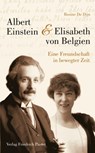 Albert Einstein und Elisabeth von Belgien - De Dijn Rosine - 9783791760964