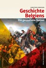 Geschichte Belgiens - Christoph Driessen - 9783791762418