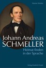Johann Andreas Schmeller - Werner Winkler - 9783791762654