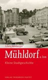 Mühldorf a. Inn - Edwin Hamberger - 9783791762722
