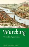 Würzburg - Erich Schneider - 9783791762944