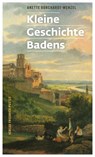 Kleine Geschichte Badens - Annette Borchardt-Wenzel - 9783791762968