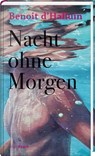 Nacht ohne Morgen - Benoit d`Halluin - 9783792002834