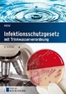 Infektionsschutzgesetz -  - 9783792202340