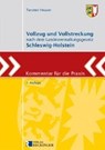 Vollzug und Vollstreckung nach dem Landesverwaltungsgesetz Schleswig-Holstein - HEUSER,  Torsten - 9783792202418