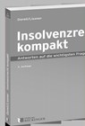 Insolvenzrecht kompakt - Jan Dorell ;  Stefan Lissner - 9783792203842