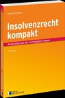 Insolvenzrecht kompakt - Jan Dorell ; Stefan Lissner - 9783792204139