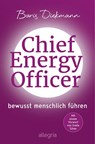 Chief Energy Officer - Boris Diekmann - 9783793424598