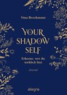 Your Shadow Self - Nina Brockmann - 9783793424628