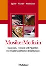 MusikerMedizin - Claudia Spahn ; Bernhard Richter ; Eckart Altenmüller - 9783794526345