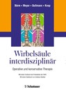 Wirbelsäule interdisziplinär - Wolfgang Börm ; Frerk Meyer ; Viola Bullmann - 9783794530922