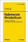 Vademecum Metabolicum - ZSCHOCKE,  Johannes ; Hoffmann, Georg F. - 9783794532384