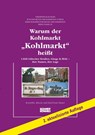 Warum der Kohlmarkt "Kohlmarkt" heißt - Roswitha Ahrens ; Karl-Ernst Sinner - 9783795052522