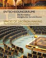 Entscheidungsraume // Spaces of Decision-Making - Mario Fischer ; Aleida von Siller - 9783795436421