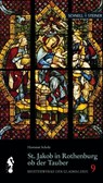 St. Jakob in Rothenburg ob der Tauber - Corpus Vitrearum Medii Aevi - 9783795490102