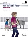 Klarinette spielen - mein schönstes Hobby - Rudolf Mauz - 9783795724535