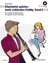 Klarinette spielen - mein schönstes Hobby 2 - Rudolf Mauz - 9783795725891