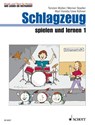 Schlagzeug spielen und lernen - Mari Honda ; Torsten Müller ; Werner Stadler ; Uwe Kühner - 9783795755201