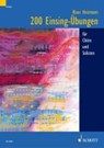 200 Einsing-Übungen für Chöre und Solisten - HEIZMANN,  Klaus - 9783795755997