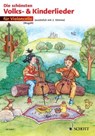 Die schönsten Volks- und Kinderlieder - Hans Magolt ; Marianne Magolt - 9783795773113