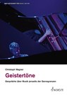 Geistertöne - Christoph Wagner - 9783795786991