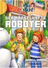 Finja forscht! Der rätselhafte Roboter - Isabell Harder - 9783796111044