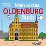 Mein erstes Oldenburg-Buch -  - 9783796111488