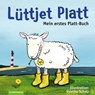 Lüttjet Platt -  - 9783796119675
