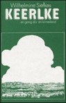Keerlke - Wilhelmine Siefkes - 9783796303203
