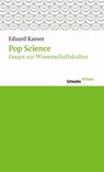 Pop Science - Eduard Kaeser - 9783796526473