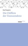 Chiffern der Transzendenz - Karl Jaspers - 9783796527678
