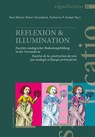 REFLEXION & ILLUMINATION - René Wetzel ; Robert Gisselbaek ; Katharina Gedigk - 9783796551963