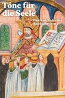 Töne für die Seele - Stiftsbibliothek St. Gallen - 9783796553448