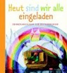 Heut sind wir alle eingeladen - Claudia Peters - 9783796613135