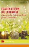 Frauen feiern die Lebendige - Marie Luise Langwald ; Isolde Niehueser - 9783796614552