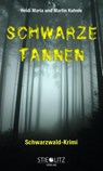 Schwarze Tannen - Heidi Maria Kuhnle ; Martin Kuhnle - 9783798704213