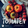 Tomaten -  - 9783799521666