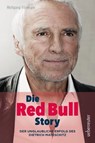 Die Red Bull Story - Wolfgang Fürweger - 9783800079872