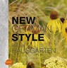 New German Style für den Hausgarten - Frank M. von Berger - 9783800103072