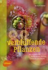 88 verblüffende Pflanzen - Bruno P. Kremer - 9783800108992