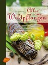 Alles aus Wildpflanzen - Coco Burckhardt - 9783800112661