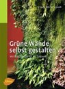 Grüne Wände selbst gestalten - Jean-Michel Groult - 9783800167432