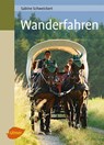 Wanderfahren - Sabine Schweickert - 9783800178520