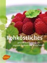 Rohköstliches - Christine Volm - 9783800179800