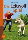 Das Leitwolf-Spiel - Mirko Tomasini - 9783800179954