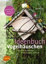 Ideenbuch Vogelhäuschen - Sigrid Tinz - 9783800182473