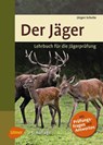 Der Jäger - Jürgen Schulte - 9783800183470