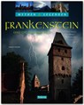 Mythen & Legenden - Frankenstein und die Illuminaten. Wie Mary Shelley ihren Roman "Frankenstein" erschuf - Gerald Axelrod - 9783800346165
