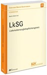 LkSG - Lieferkettensorgfaltspflichtengesetz - Martin Rothermel - 9783800518043